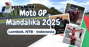 MotoGP Mandalika 2025: Jadwal, Hasil Balapan, dan Sorotan Utama